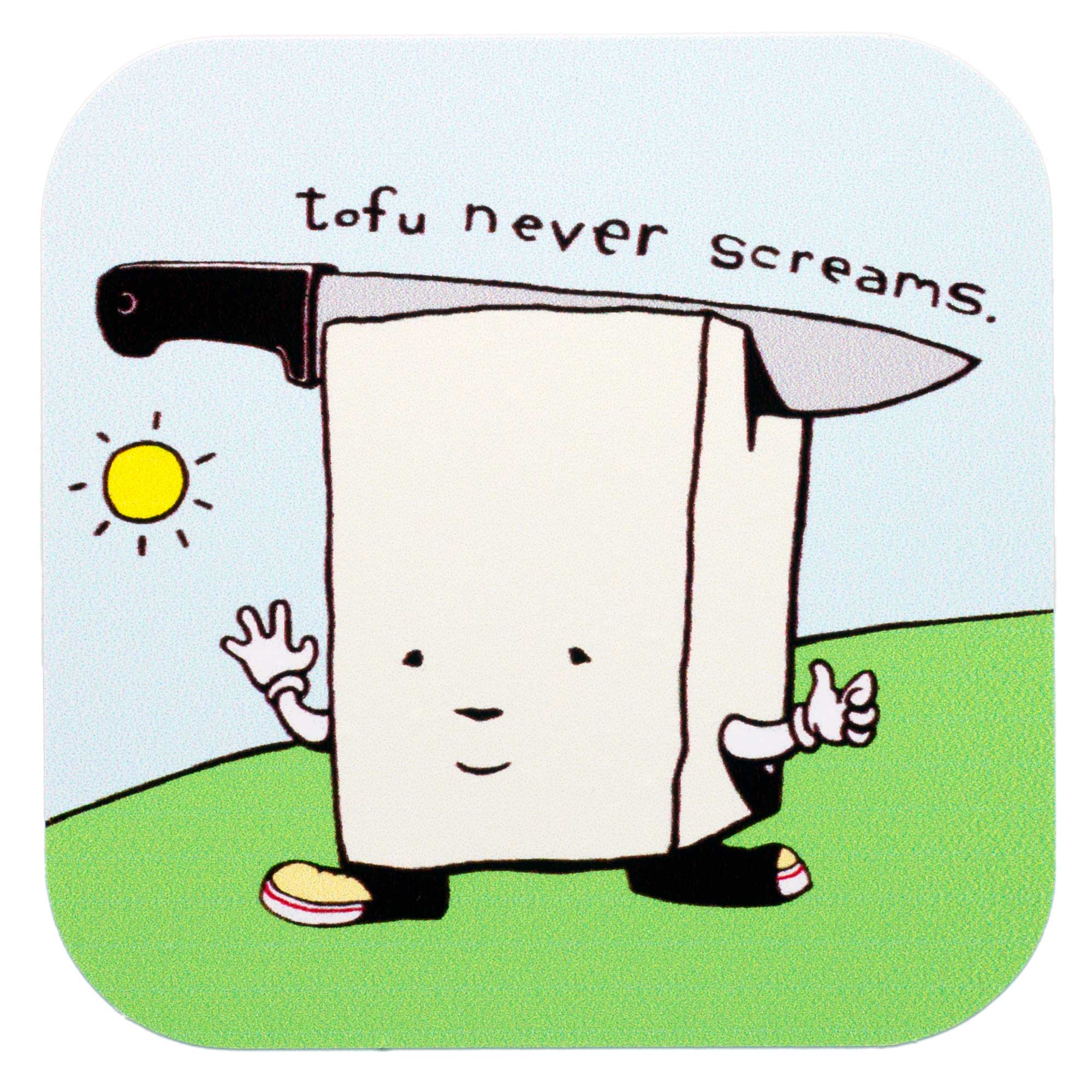 Tofu Never Screams Sticker by Hungry Knife.